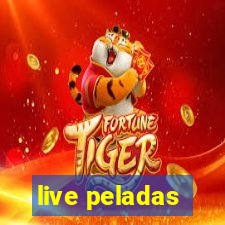 live peladas